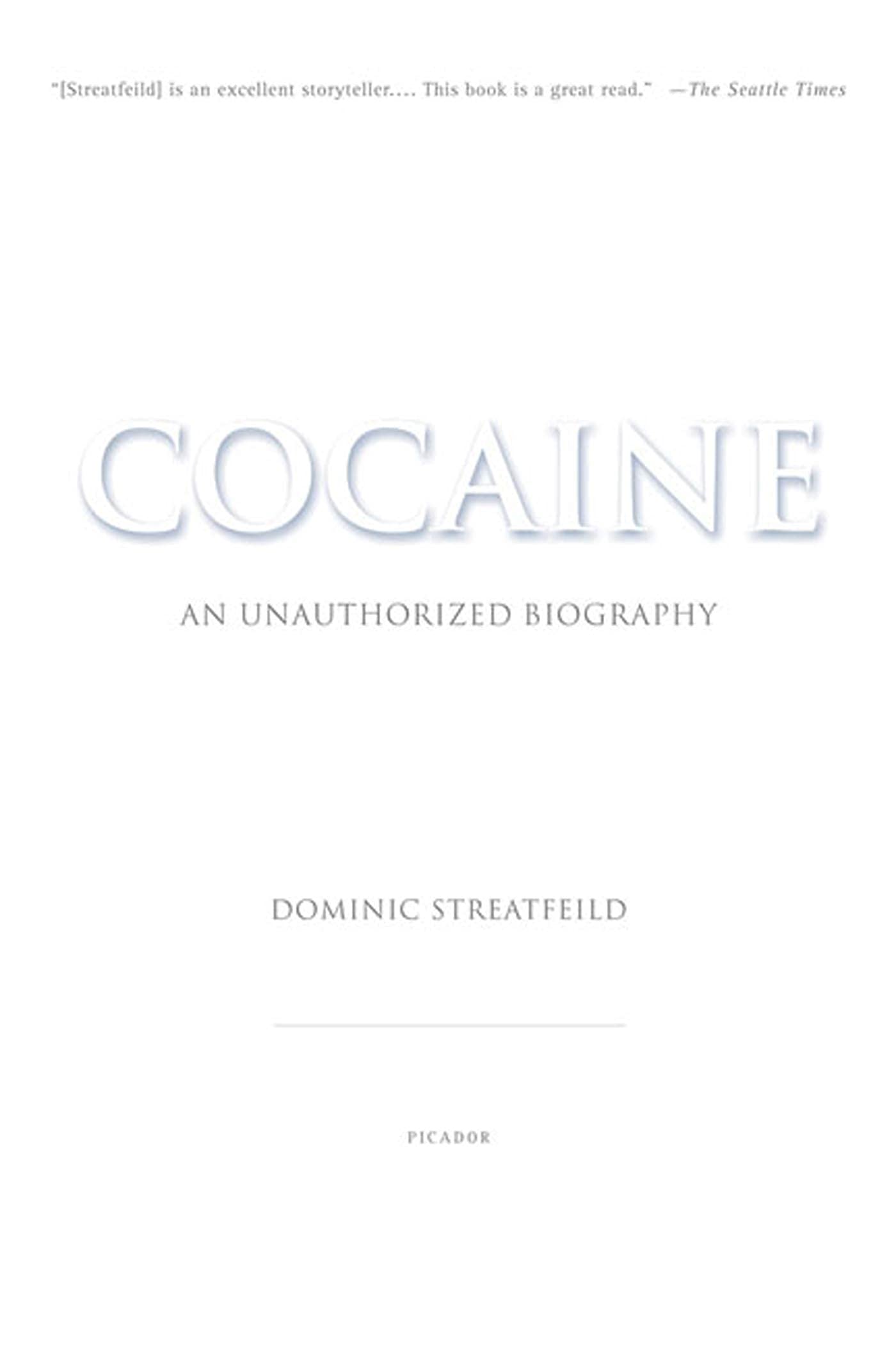Cocaine: An Unauthorized Biography book cover