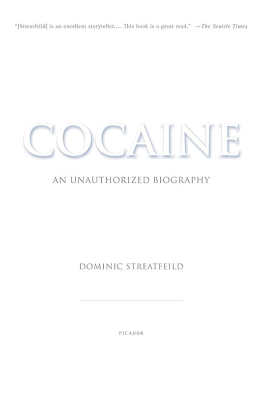 Cocaine: An Unauthorized Biography book cover