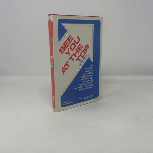 See You at the Top: Formerly Entitled Biscuits, Fleas, and Pump Handles (Revised) book cover