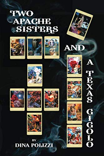Two Apache Sisters and a Texas Gigolo book cover