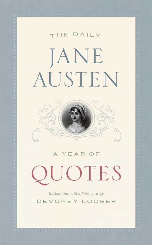 Daily Jane Austen: A Year of Quotes