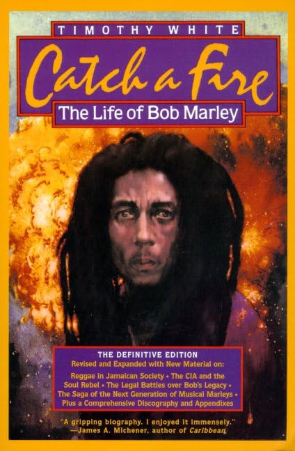 Catch a Fire: The Life of Bob Marley (Rev and Enl) book cover