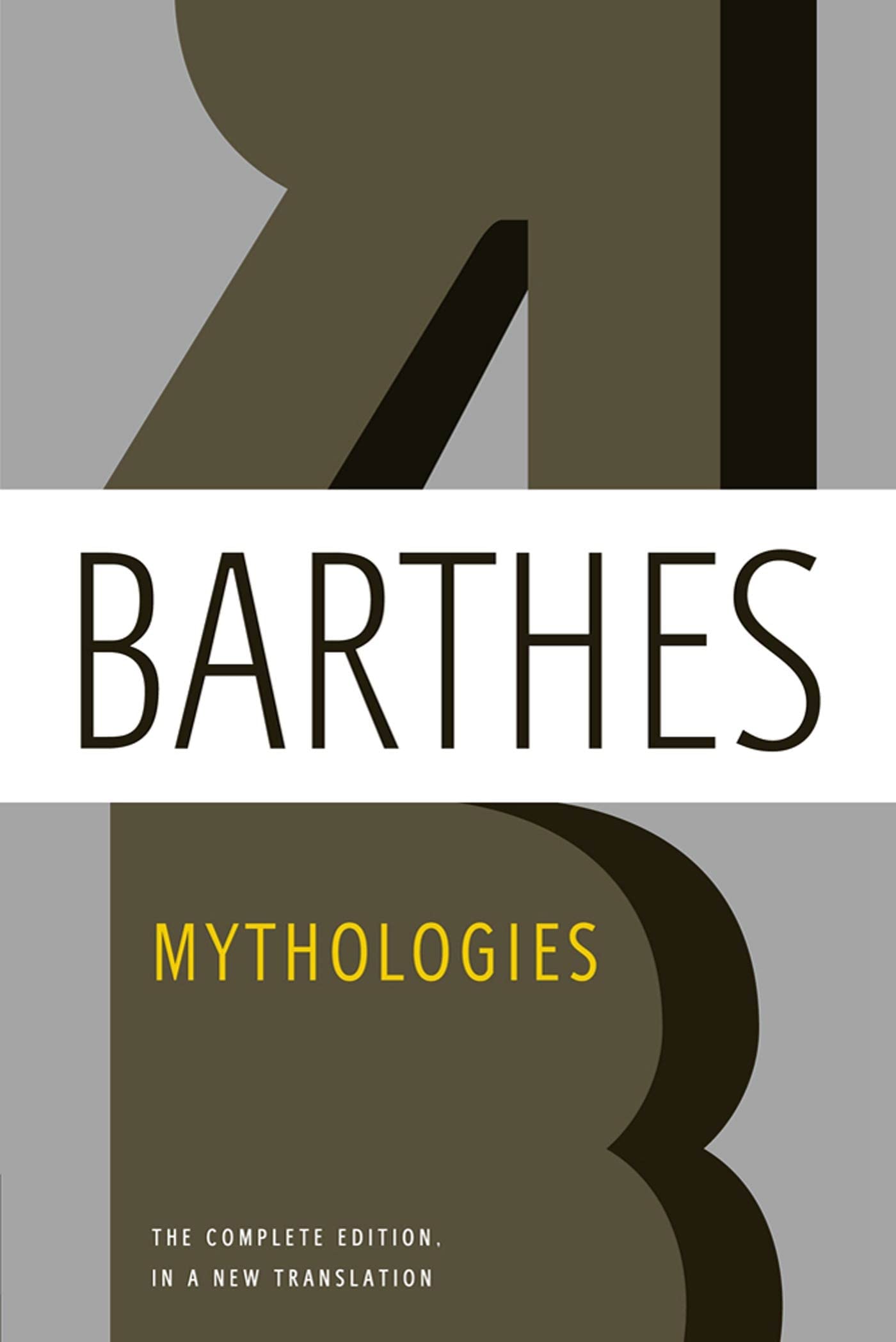 Mythologies: The Complete Edition, in a New Translation book cover