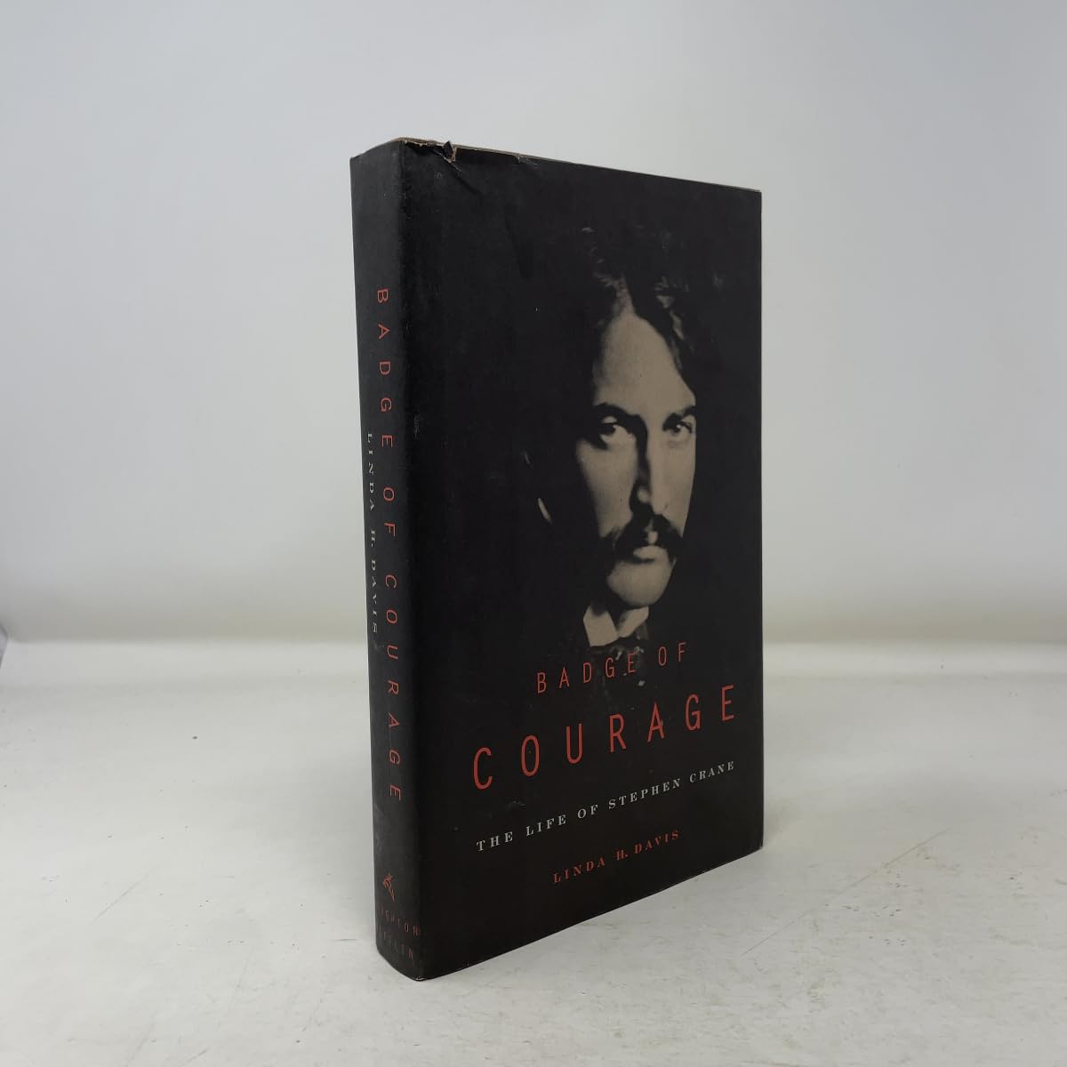 Badge of Courage: The Life of Stephen Crane book cover