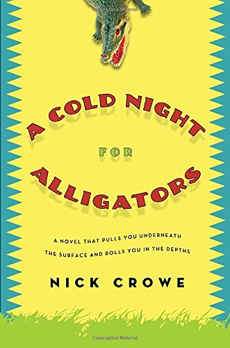 Cold Night for Alligators