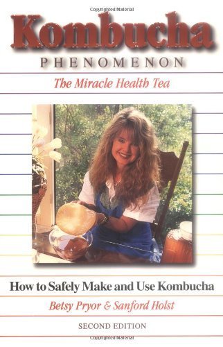 Kombucha Phenomenon: The Miracle Health Tea, ND Edition book cover