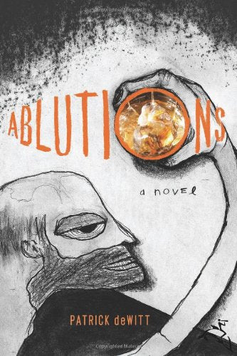Ablutions: Notes for a Novel book cover
