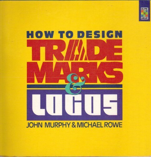 How to Design Trademarks & Logos (Graphic Designers Library)