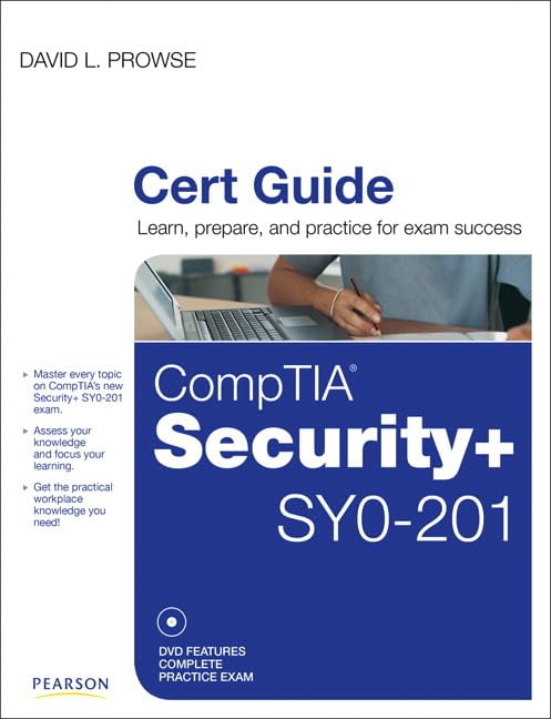 CompTIA Security+ SYO-201 Cert Guide [With DVD]