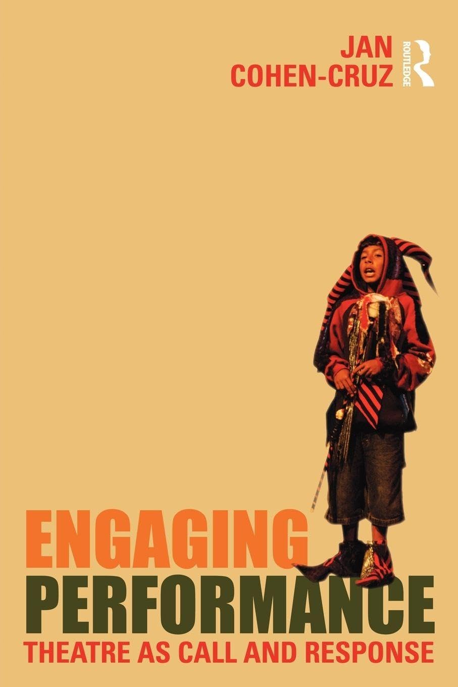 Engaging Performance: Theatre as call and response book cover