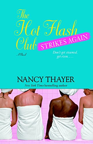 Hot Flash Club Strikes Again book cover
