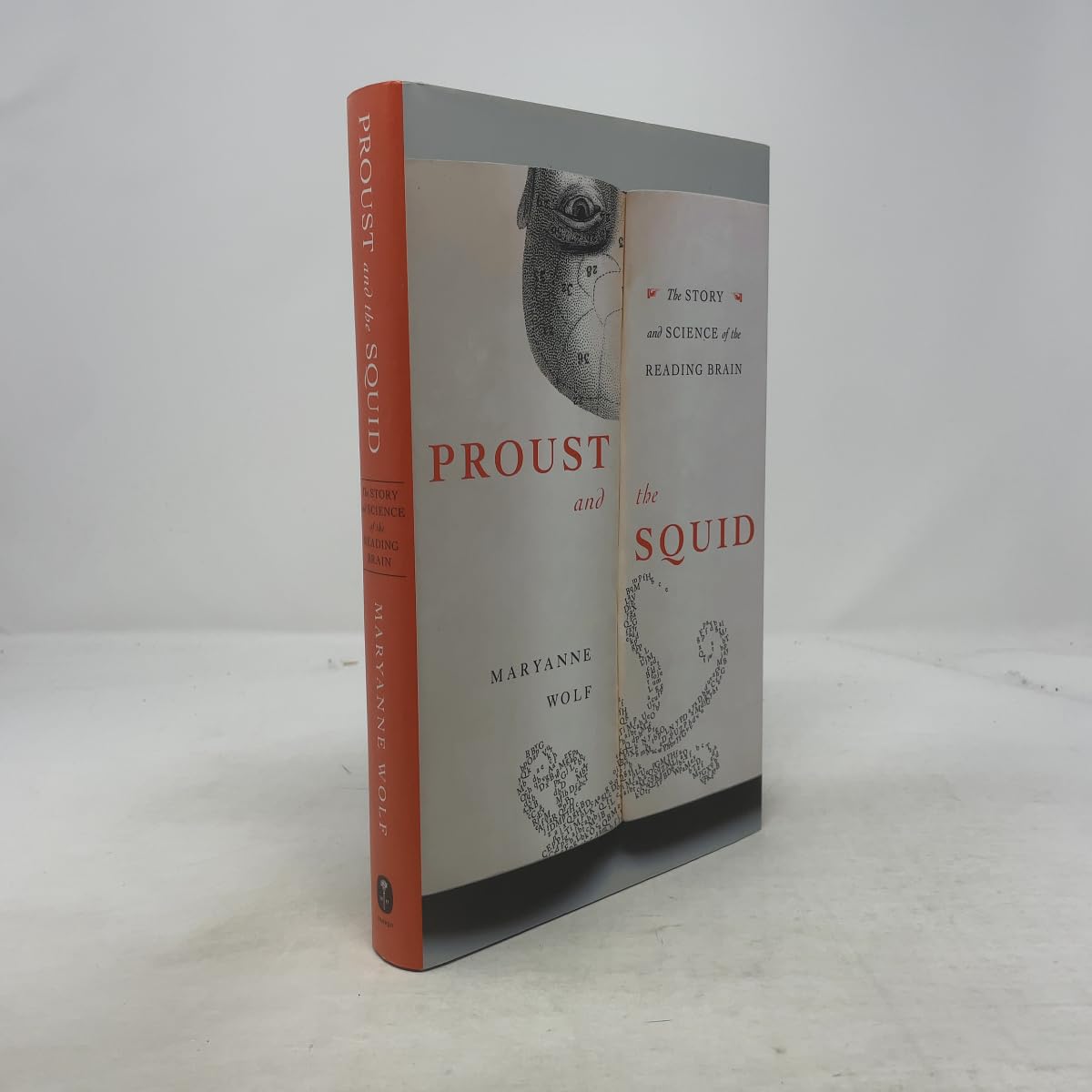 Proust and the Squid: The Story and Science of the Reading Brain book cover