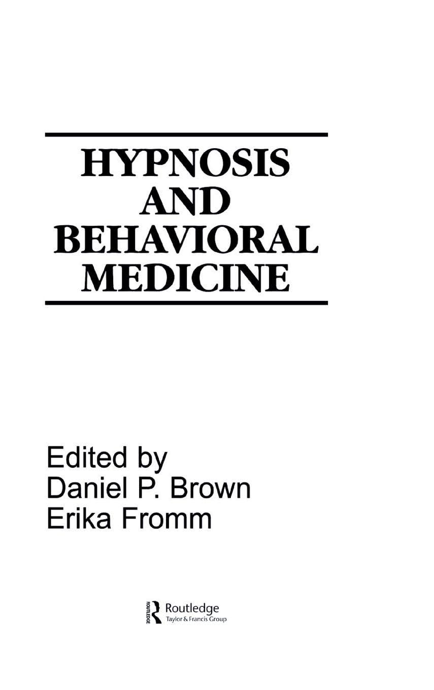 Hypnosis and Behavioral Medicine book cover