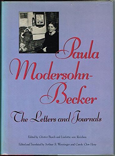Paula Modersohn-Becker, the Letters and Journals book cover