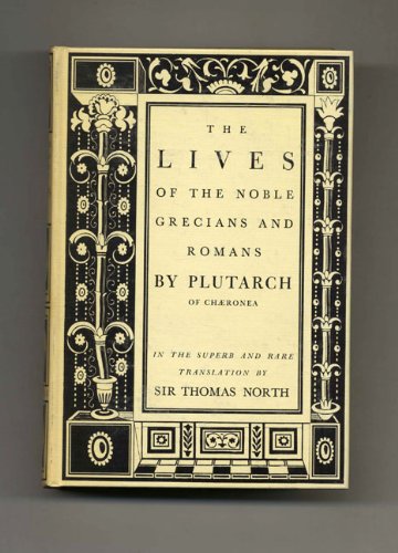 The Lives of the Noble Grecians and Romans (Two Volume Set) book cover