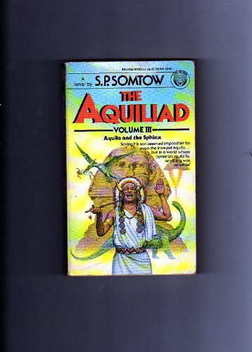 Aquila and the Sphinx (Aquiliad, Bk 3) book cover