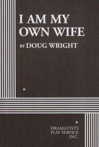 I Am My Own Wife book cover