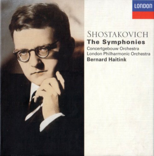 Shostakovich: The Complete Symphonies - Concertgebouw Orchestra / London Philharmonic Orchestra / Bernard Haitink book cover