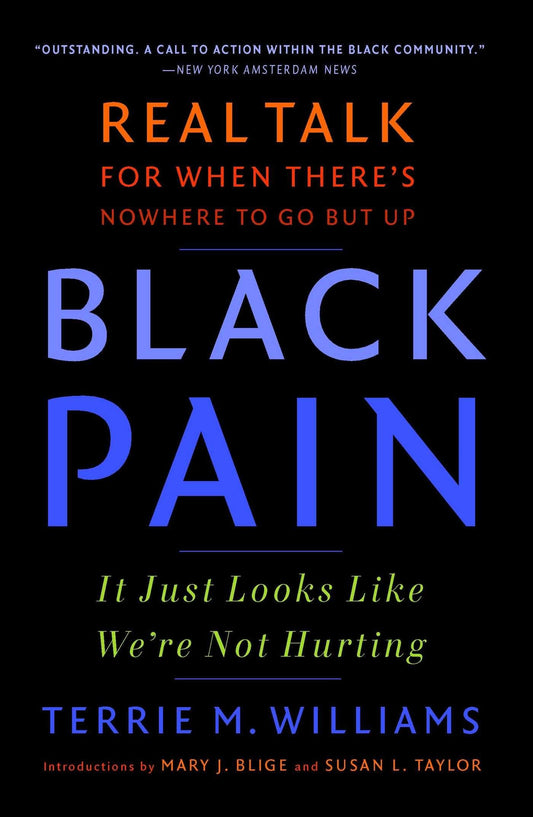 Black Pain: It Just Looks Like We're Not Hurting book cover