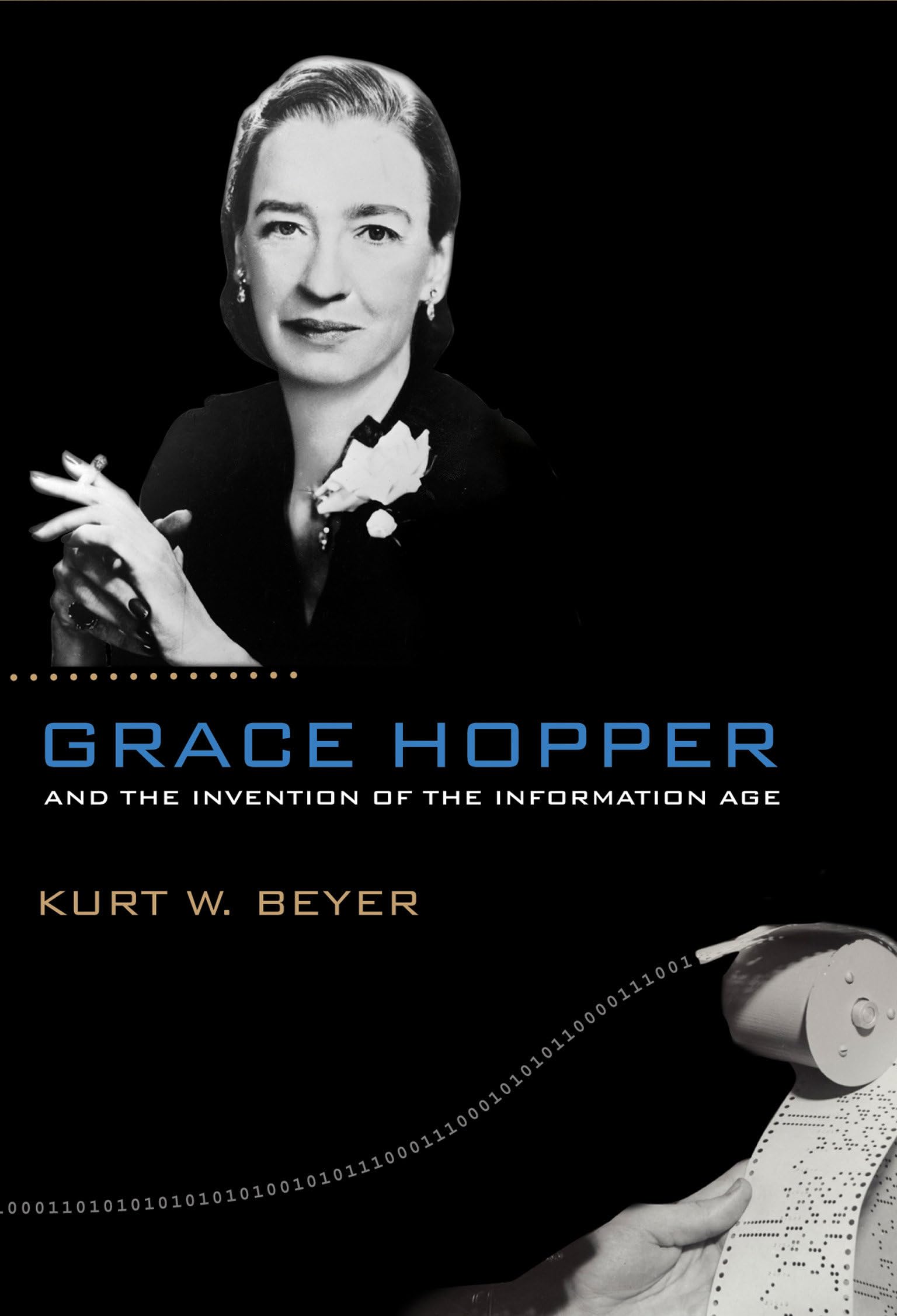 Grace Hopper and the Invention of the Information Age book cover