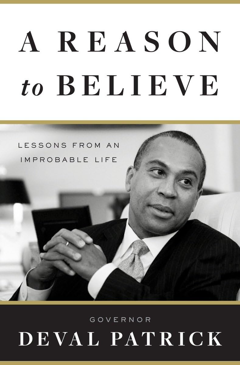Reason to Believe: Lessons from an Improbable Life