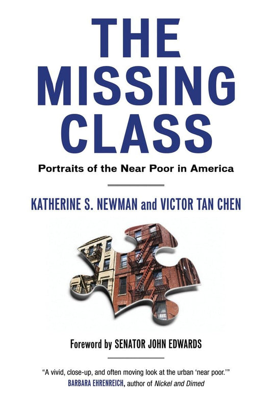 Missing Class: Portraits of the Near Poor in America book cover