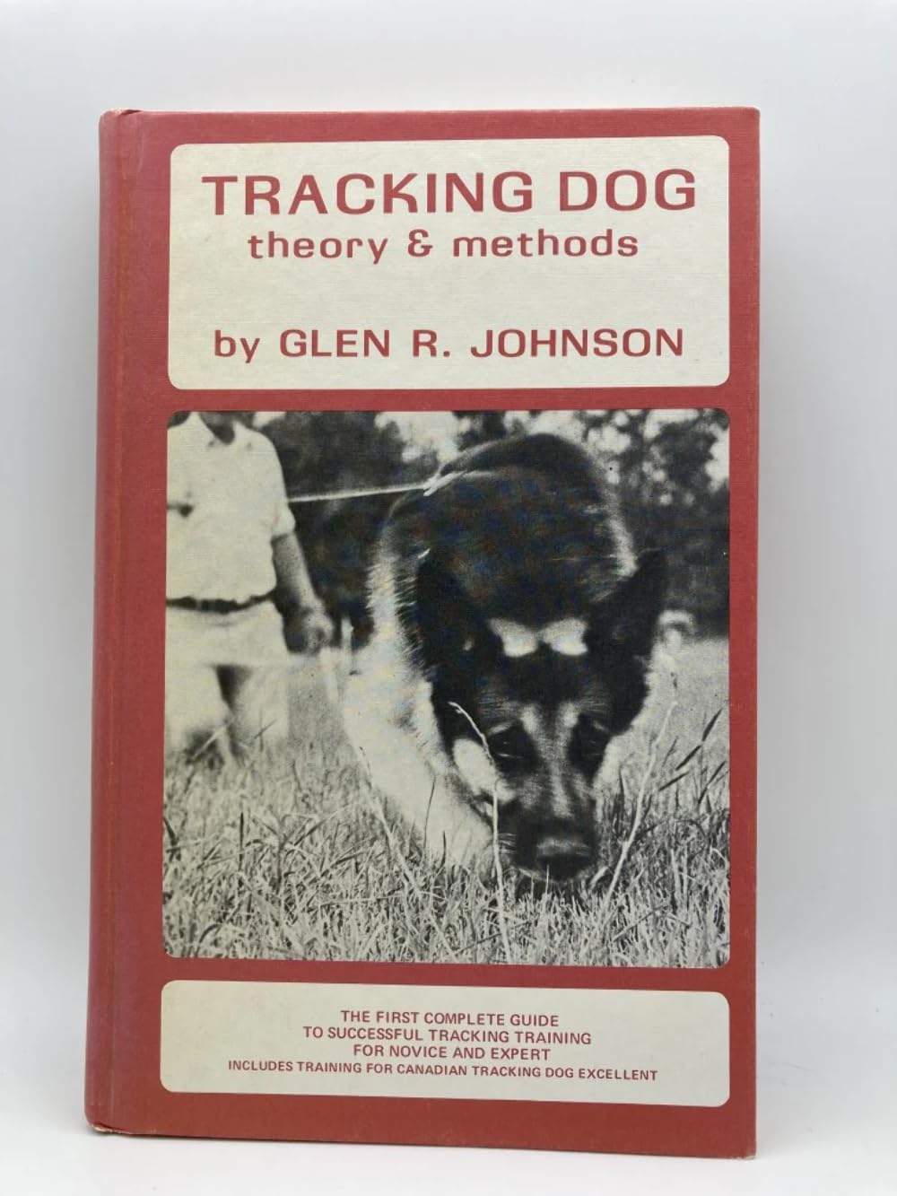 Tracking Dog: Theory & Methods (Revised) book cover