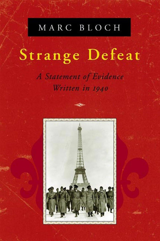 Strange Defeat: A Statement of Evidence Written in 1940 book cover