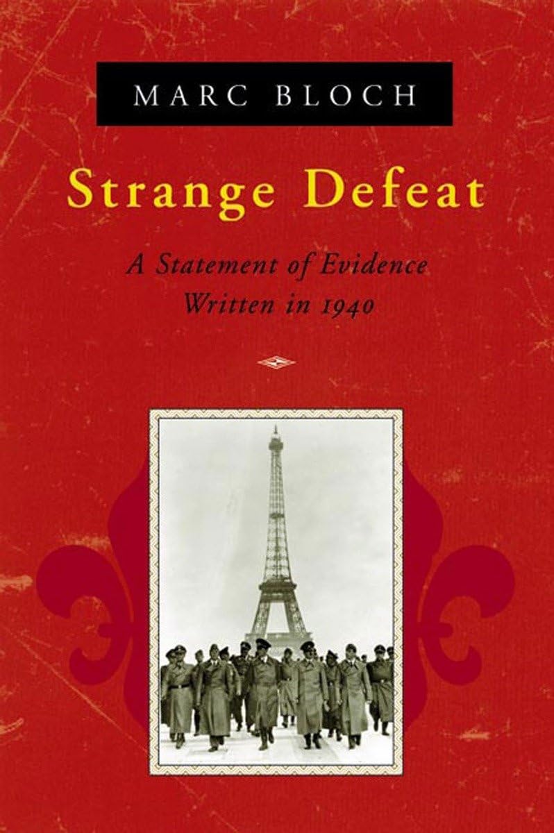 Strange Defeat: A Statement of Evidence Written in 1940