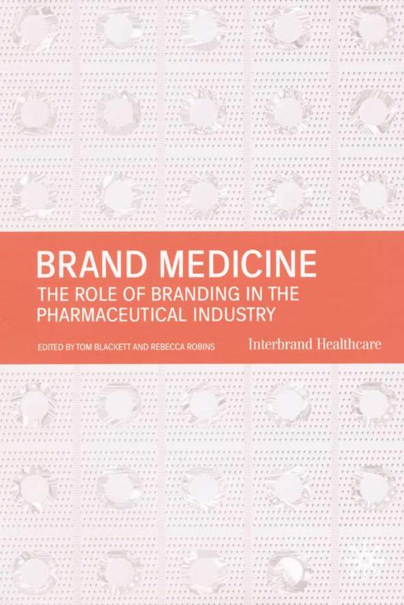 Brand Medicine: The Role of Branding in the Pharmaceutical Industry (2001) book cover