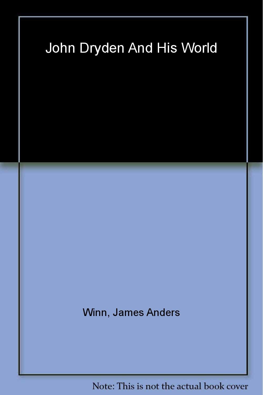John Dryden and His World book cover
