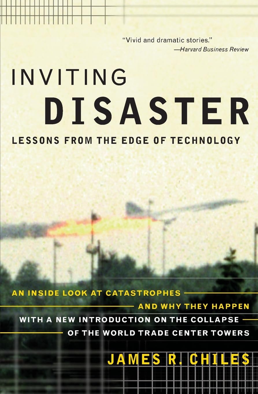 Inviting Disaster: Lessons from the Edge of Technology book cover