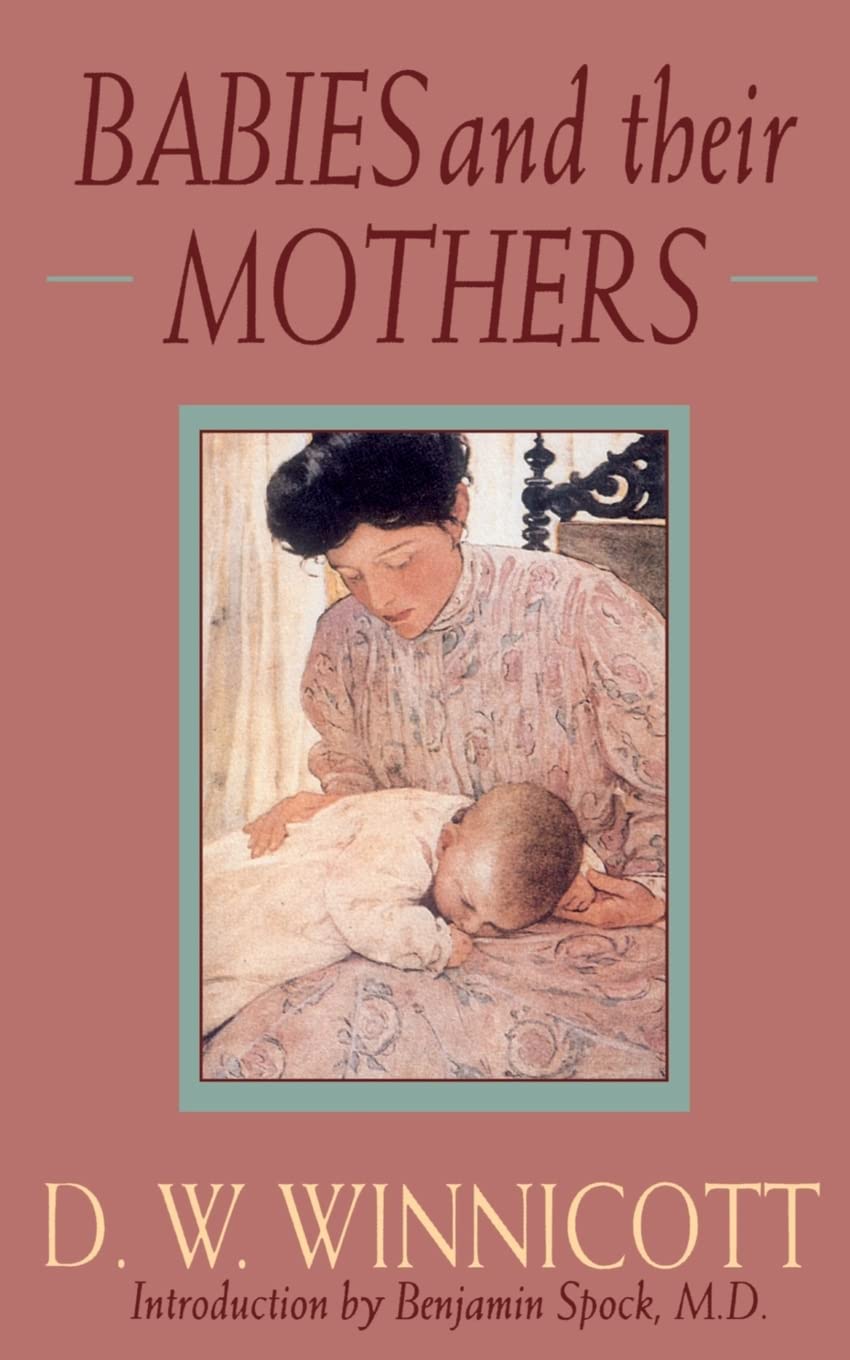 Babies and Their Mothers book cover