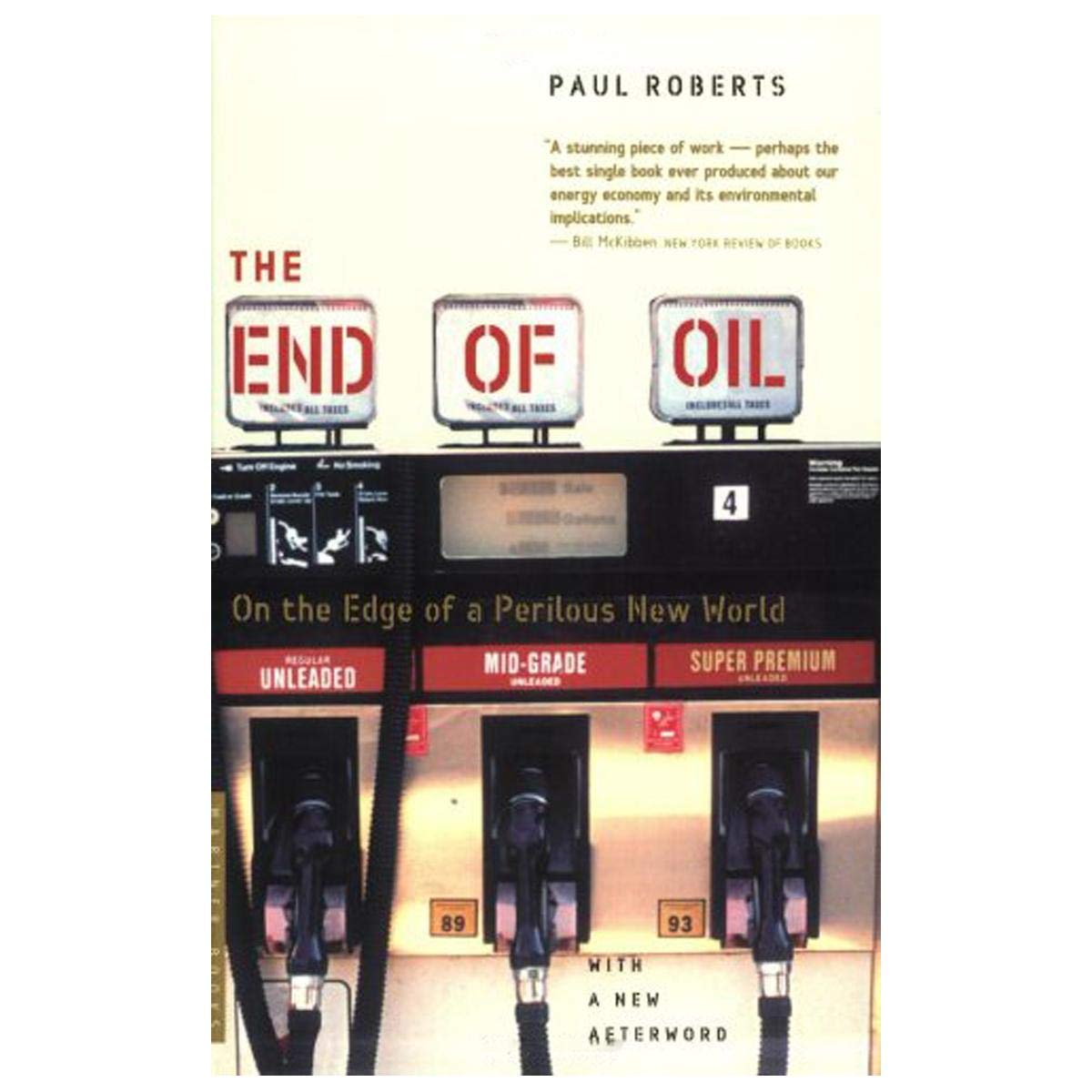 End of Oil: On the Edge of a Perilous New World book cover
