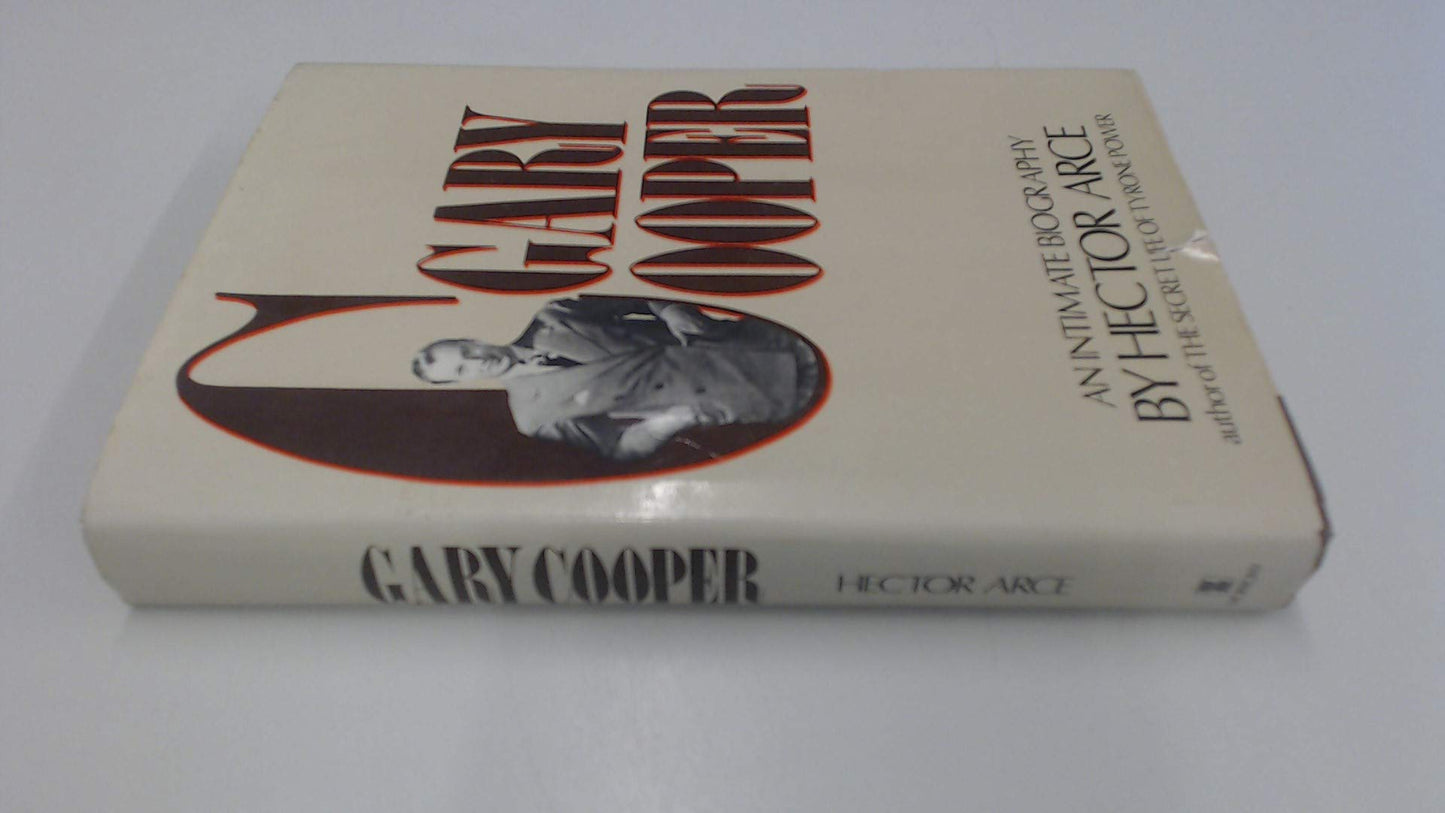 Gary Cooper: an Intimate Biography