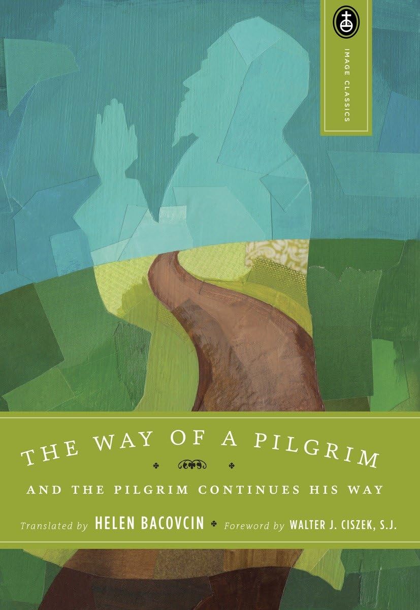 Way of a Pilgrim: And the Pilgrim Continues His Way (Revised) book cover