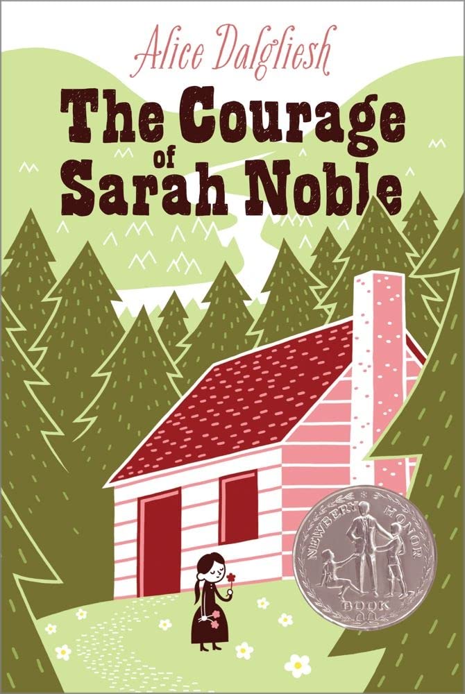 The Courage of Sarah Noble book cover