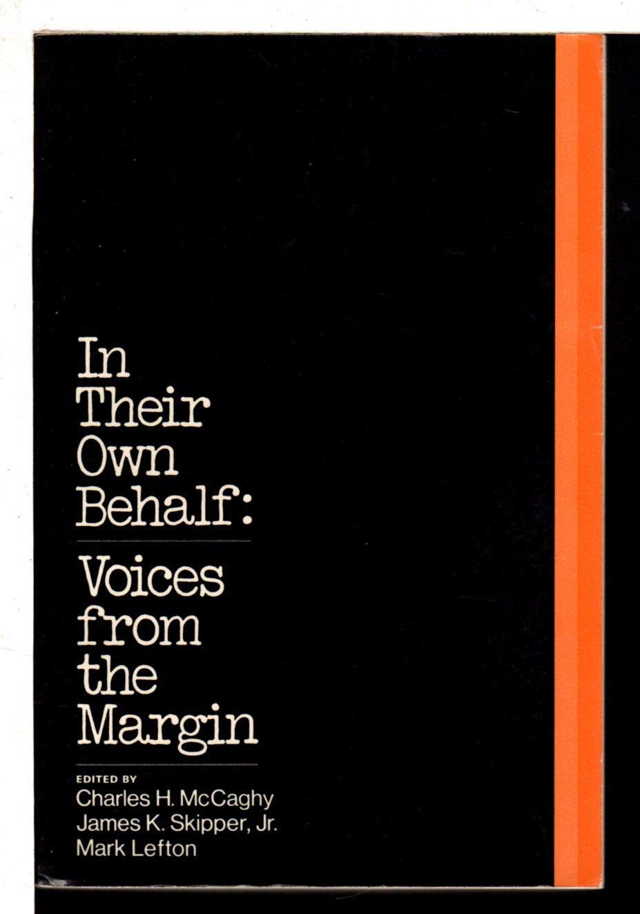 In Their Own Behalf; Voices From the Margin book cover