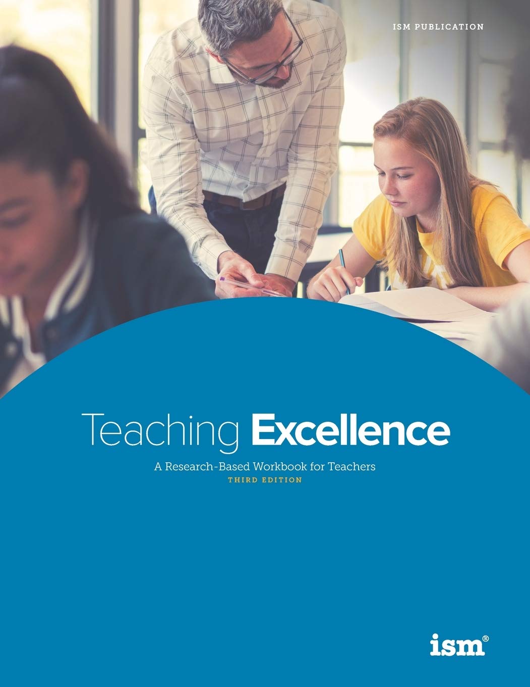 Teaching Excellence: A Research-Based Workbook for Teachers book cover