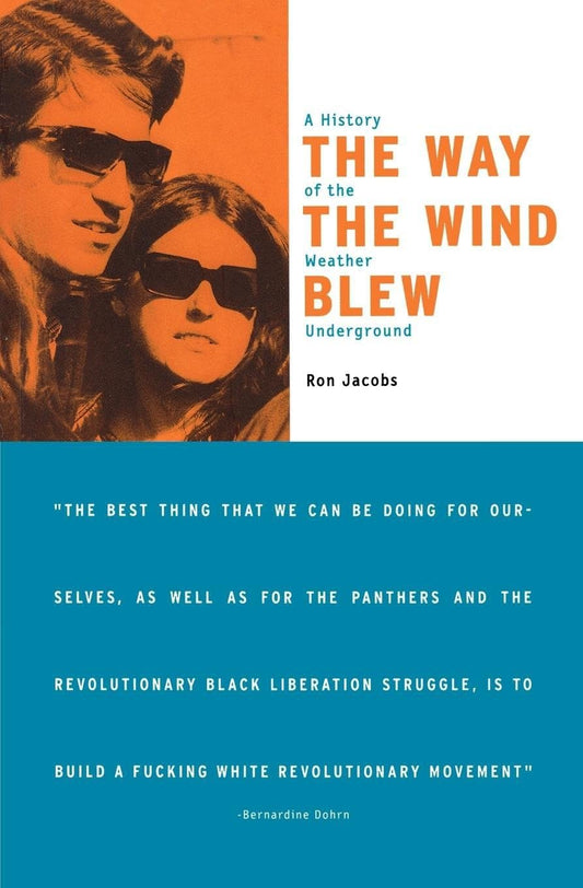 Way the Wind Blew: A History of the Weather Underground book cover