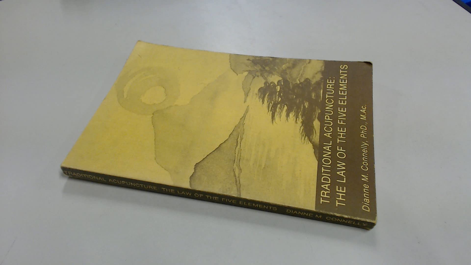 Traditional Acupuncture: The Law of Five Elements book cover