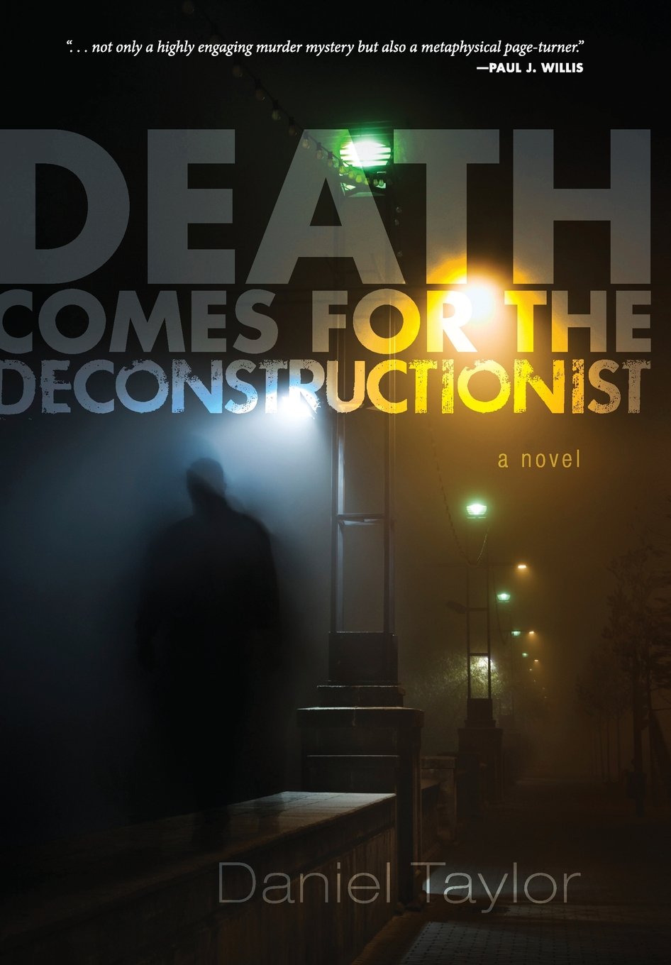 Death Comes for the Deconstructionist book cover