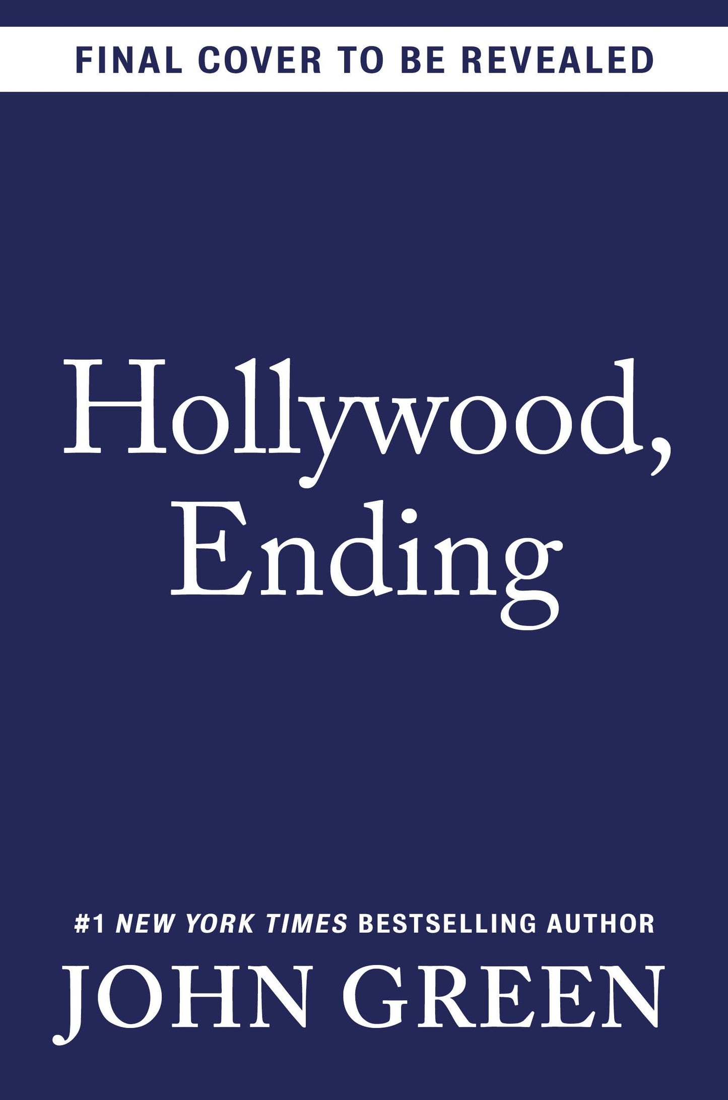 Hollywood, Ending book cover