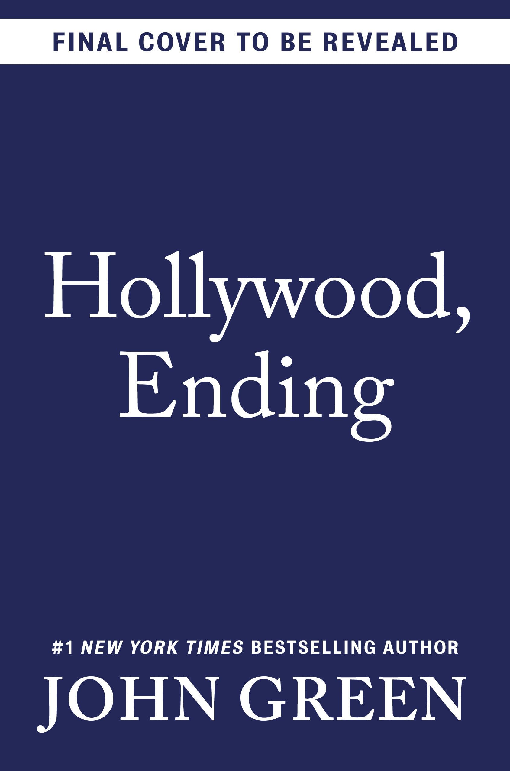 Hollywood, Ending book cover
