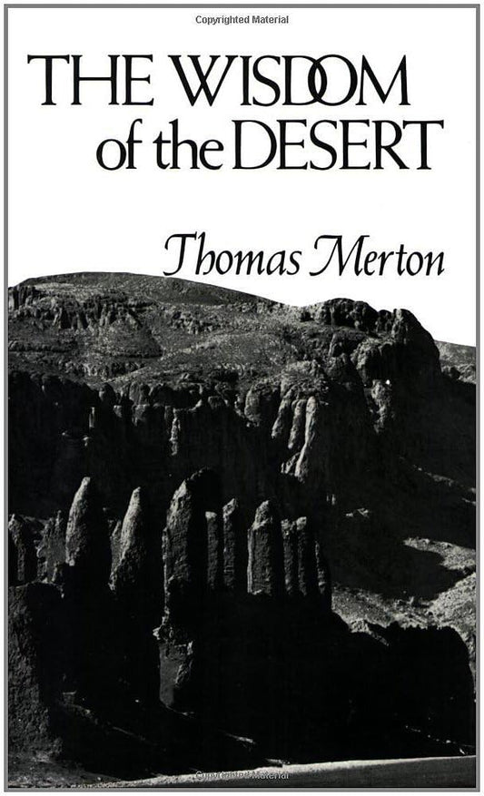 Wisdom of the Desert (Revised)