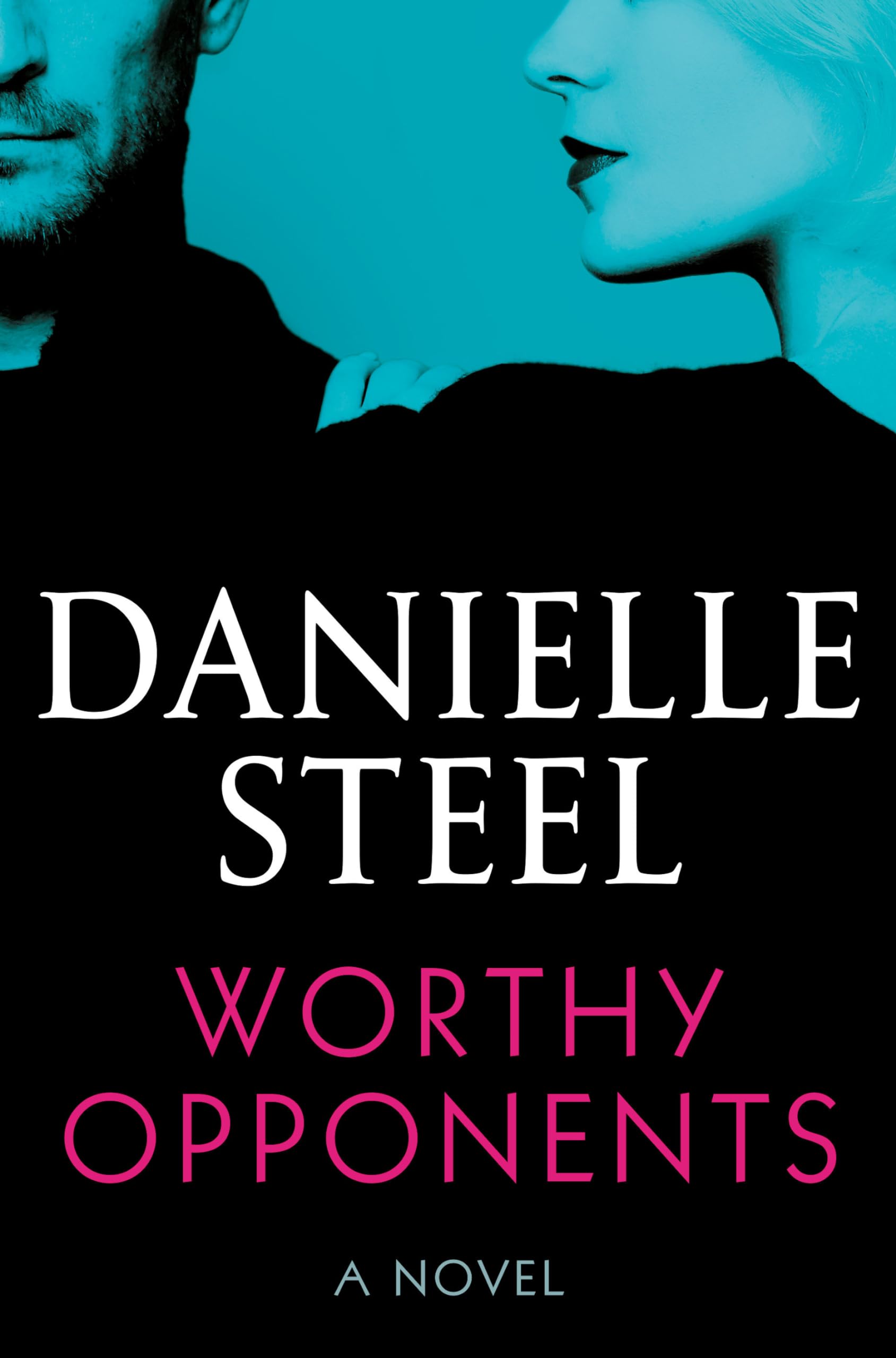 Worthy Opponents: A Novel book cover