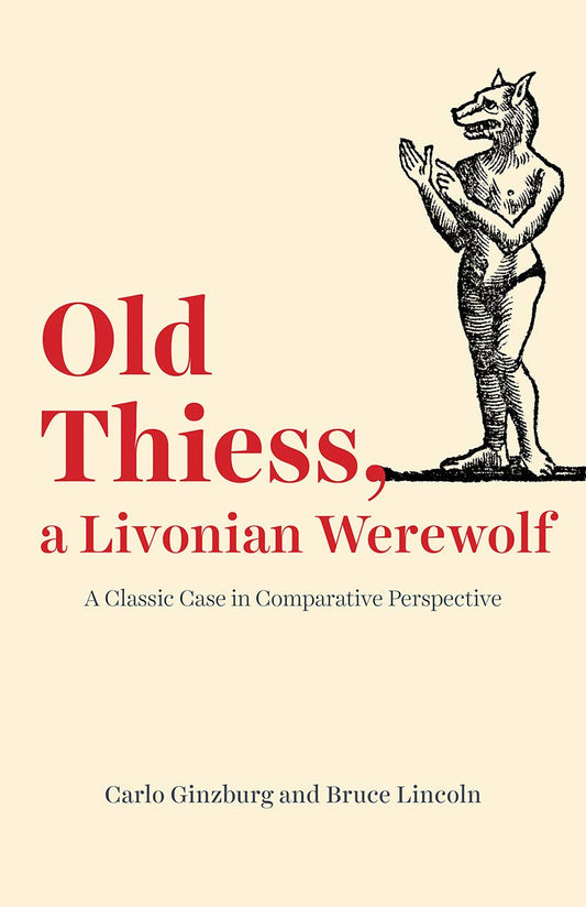 Old Thiess, a Livonian Werewolf book cover