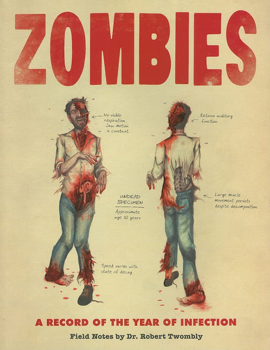 Zombies: A Record of the Year of Infection book cover
