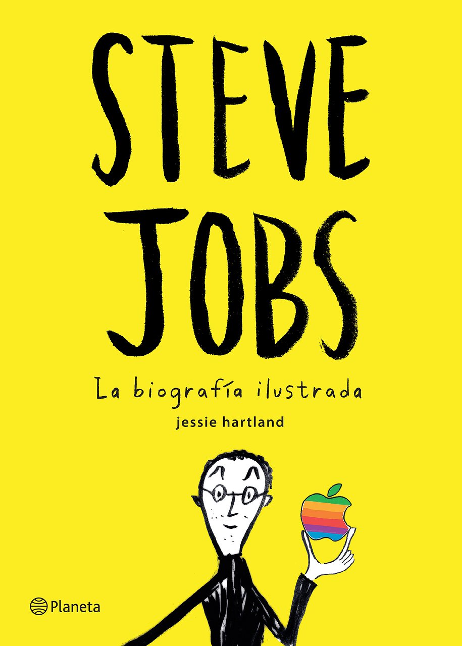 Steve Jobs. La biografía ilustrada (Spanish Edition)