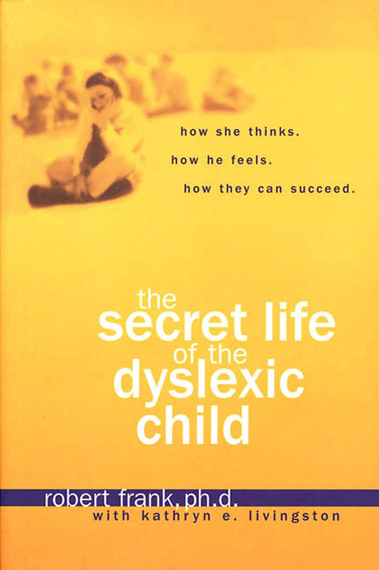 Secret Life of the Dyslexic Child book cover